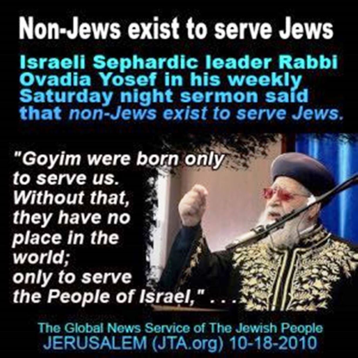 rabbi yosef Goyim exist to serve jews